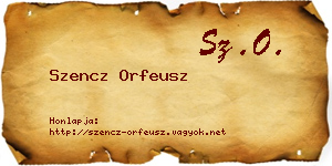 Szencz Orfeusz névjegykártya